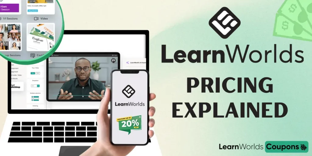 LearnWorlds Pricing- Save Big on Your Course Platform